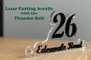 laser cutting 10mm clear cast acrylic